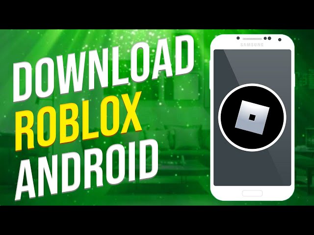 Roblox APK Download for Android latest version