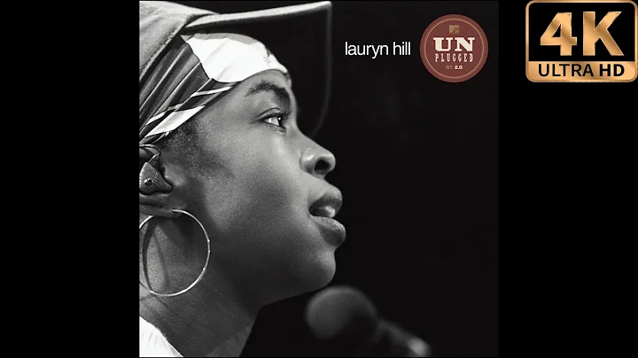 Ms. Lauryn Hill - MTV Unplugged No. 2.0 [2002] (Full Album) [Remastered In 4K](Official Music Video)