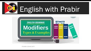 Modifiers | English Modifiers | Pre-Modifier & Post-Modifier | Ultimate Guide to Modifiers |