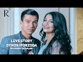 Love story - Oyhon Iforzoda (Muhabbat qissalari) #UydaQoling