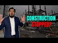 Has Construction Stopped? To Know watch the video