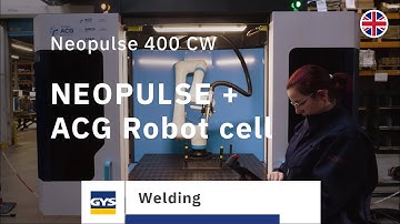 [ZOOM...] Neopulse 400 CW + ACG robot cell