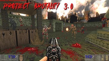 Project Brutality 3.0 - Demonfear | MAP16: The Lesser Temple | 4K/60