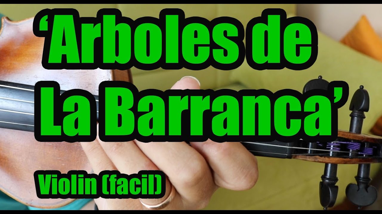 Como Tocar Violin Arboles De La Barranca Youtube como tocar violin arboles de la barranca