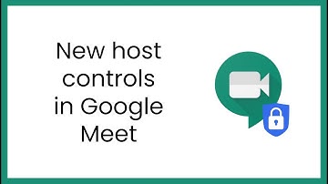 New host controls in Google Meet - March 2021