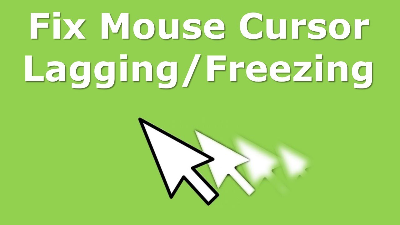 Mouse Cursor Lagging Windows Fix Mouse Freezes Problem Youtube