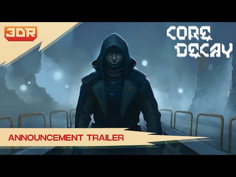 Core Decay Announcement Trailer