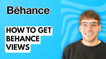How to Get Behance Views [2025 Guide]