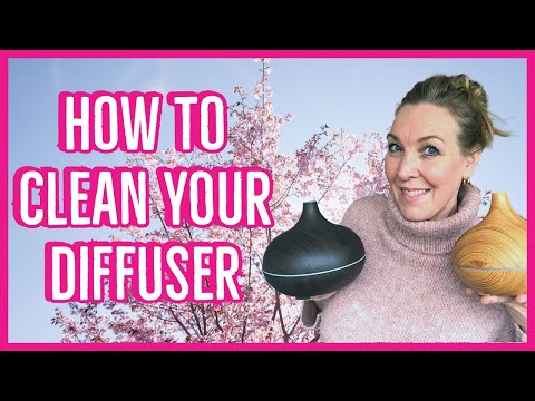 HOW TO CLEAN AN AROMA DIFFUSER  / HOW TO CLEAN AND MAINTAIN YOUR DIFFUSER