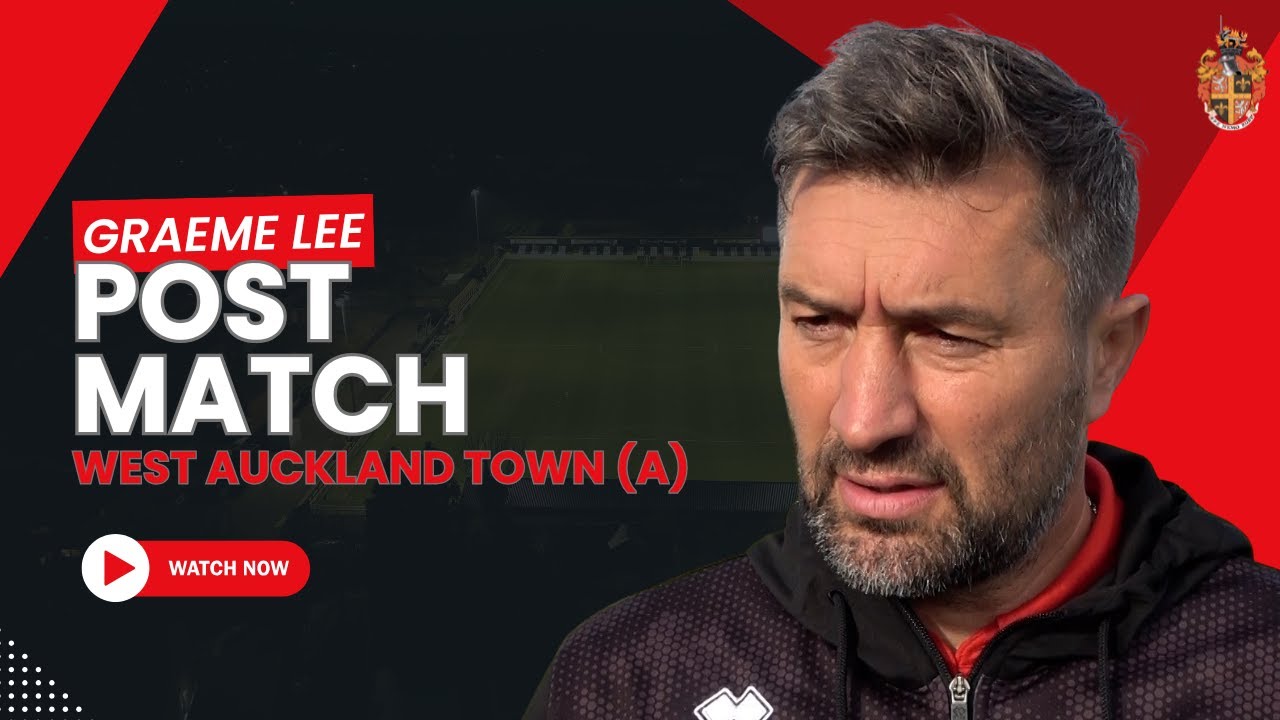 Post Match | Graeme Lee | West Auckland Town (A)