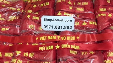 Băng rôn cổ vũ bóng đá Việt Nam vô địch | 0971881882