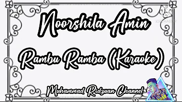 [Karaoke] Noorshila Amin_Rambu Ramba
