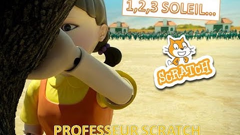 Comment faire 123 soleil sur scratch - Squid Game