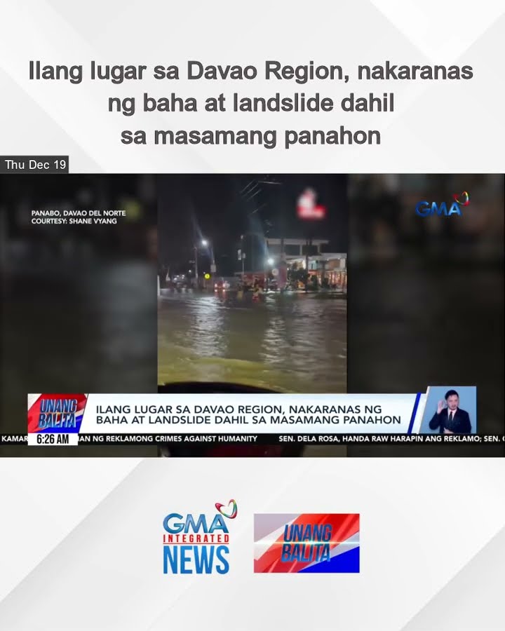 Ilang lugar sa Davao Region, nakaranas ng baha at landslide dahil sa masamang panahon | Unang Balita
