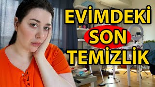 EVİMDE SON KEZ TEMİZLİK YAPIYORUM | BAYRAM TEMİZLİĞİ