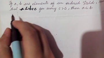 Ordered Axioms Ex. 1.2 Question 10 A First Course in Real AnalysisAuthors: Berberian, Sterling K.