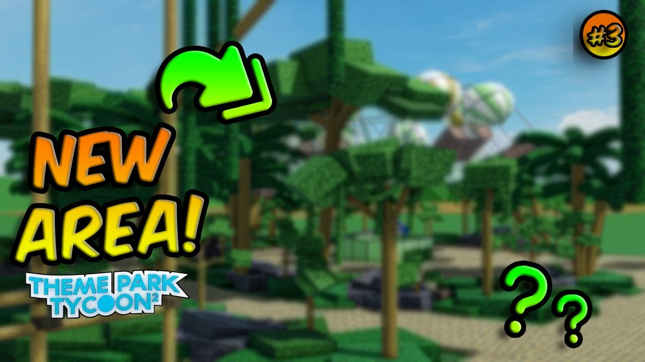 BUILDING the NEW AREA! | Theme Park Tycoon 2 | Ep 3 - YouTube