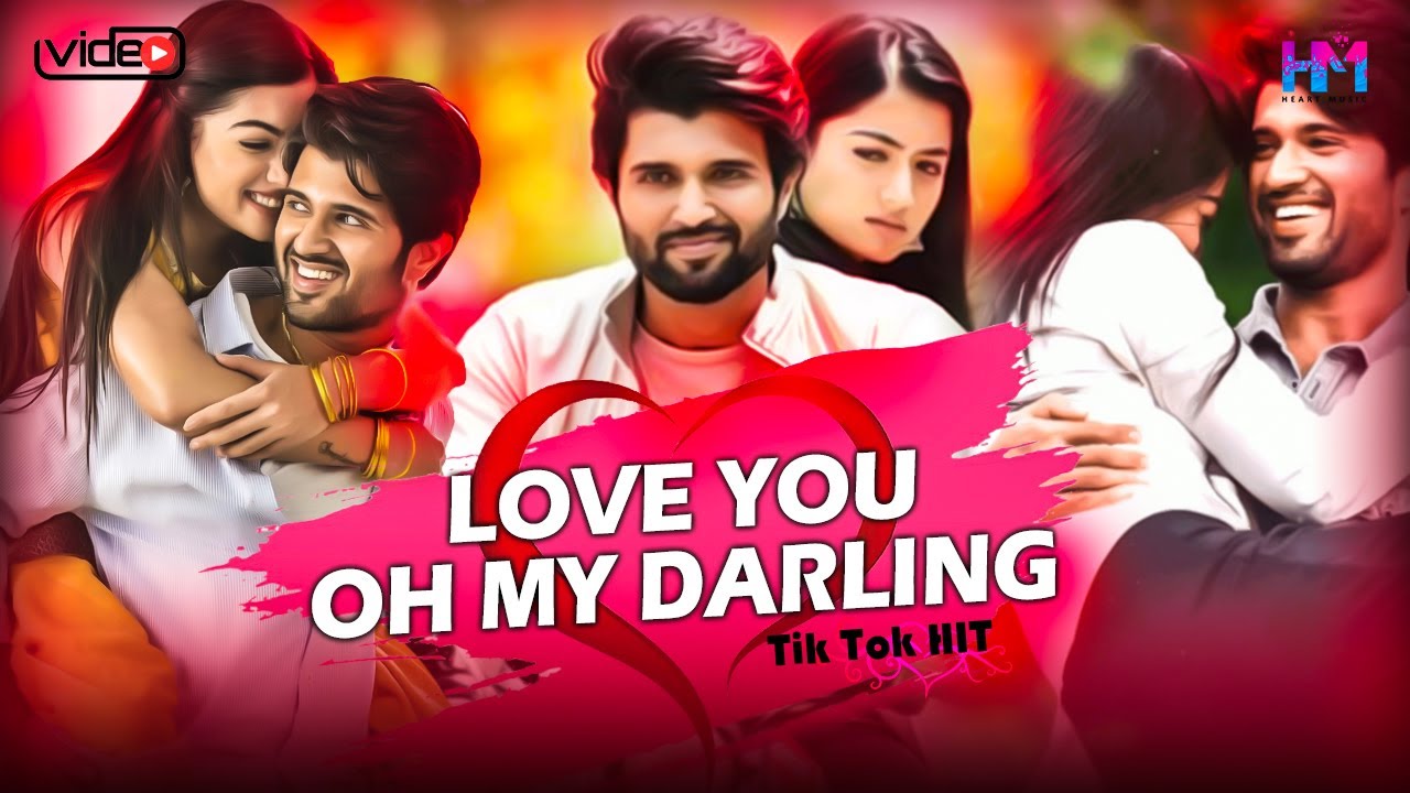 Love You O My Darling     Tik Tok HiT   Romantic Love Story  Full Song