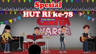 Spesial HUT RI ke-78 | Full Movie | Cerita Warga | Animasi Indonesia