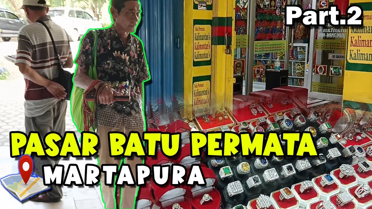 Review Harga BATU PERMATA di MARTAPURA - Kalimantan Selatan Part 2