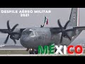 Solo en México¡ Parada Aérea del Desfile Aéreo Militar 16 de septiembre de 2021