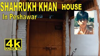 Bollywood King Shahrukh Khan Home and Family In Peshawar Qissa Khwani Bazaar, Old City Peshawar.