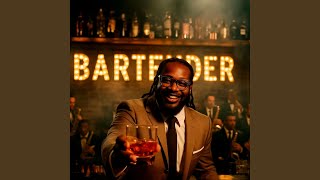 Bartender (1950's Soul)