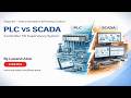 PLC VS SCADA