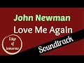 Edge of Tomorrow Soundtrack - Love Me Again - John Newman