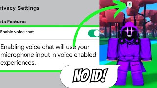 How to Get Roblox Voice Chat (WIthout ID)