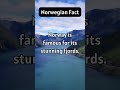 🇳🇴 1. Fact you didn't know about Norway!! #shorts #facts #Norway #norwegian