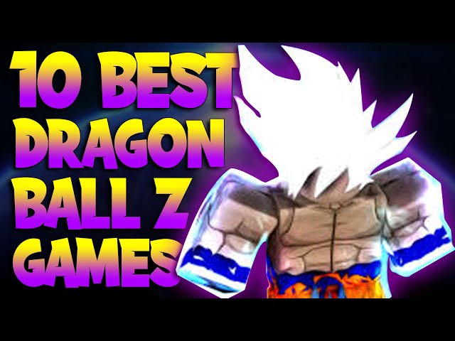 Best Dragon Ball Games You Can Play On Roblox, Ranked 