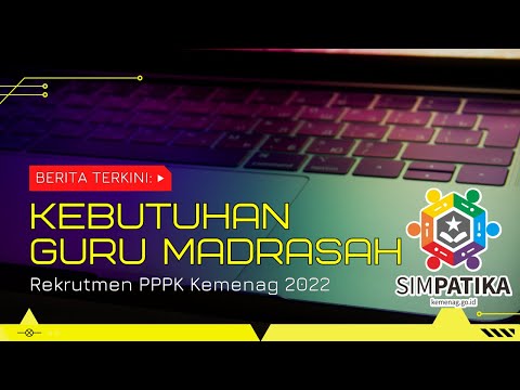 PPK MORA 2022 THROUGH SYMPATIKA CHECKING THE NEED FOR MADRASAH TEACHERS