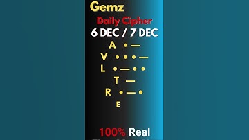 Gemz Daily Cipher Morse Code 6 DEC & 7 DEC 2024 | Unlock Today’s Code & Rewards!