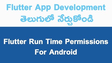 Handle Android Run Time Permission in Flutter || #67 || Flutter App Development Tutorials in Telugu