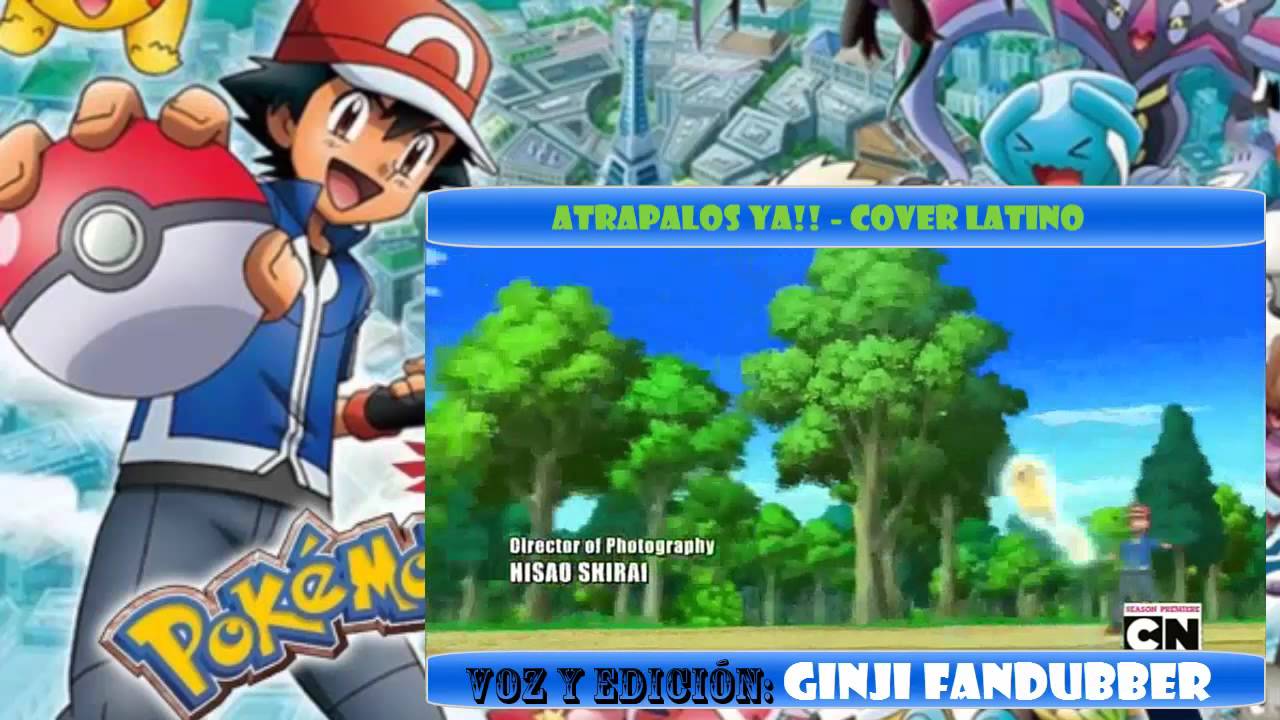 Atrápalos ya! Pokemon XY Opening - Cover Latino [Anthony Blake]