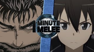 One Minute Melee S5 EP4 - Guts vs Kirito (Berserk vs Sword Art Online)