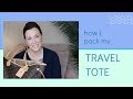 TRAVEL BAG- How I Pack Mine