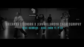 Kool John Ft. P-Lo - Blue Hunnids | Brieanna Lisondra X Jeav Villaroya || A3 DISTRICT