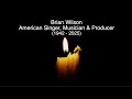 Capture de la vidéo Brian Wilson - Rip - Tribute To The Producer & Singer With The Beach Boys Who Has Died Aged 82