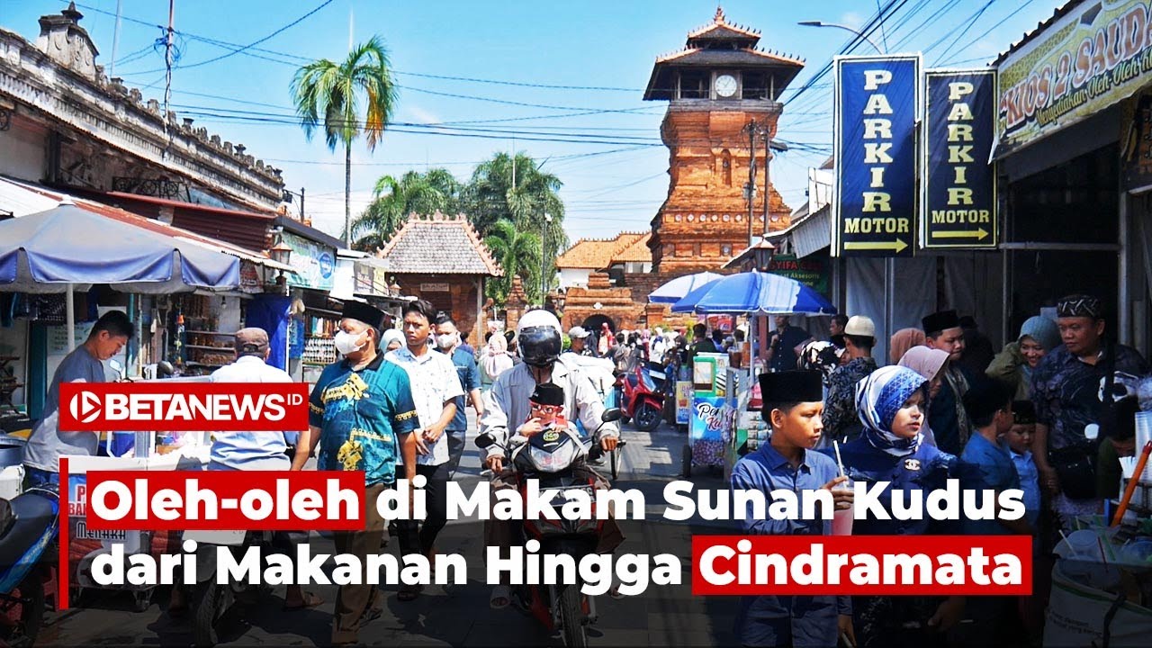 Beli Oleh-oleh di di Komplek Makam Sunan Kudus