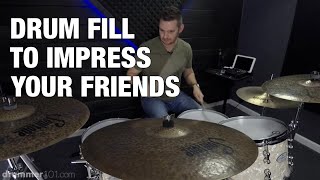 Drum Fill to Impress Your Friends - Drum Lesson