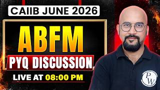 CAIIB June 2026 | CAIIB ABFM Previous Year Questions | CAIIB ABFM Marathon | by Bhaskar Sir