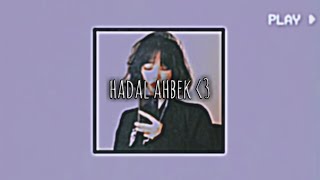 hadal ahbek/ slowed to perfection+reverb