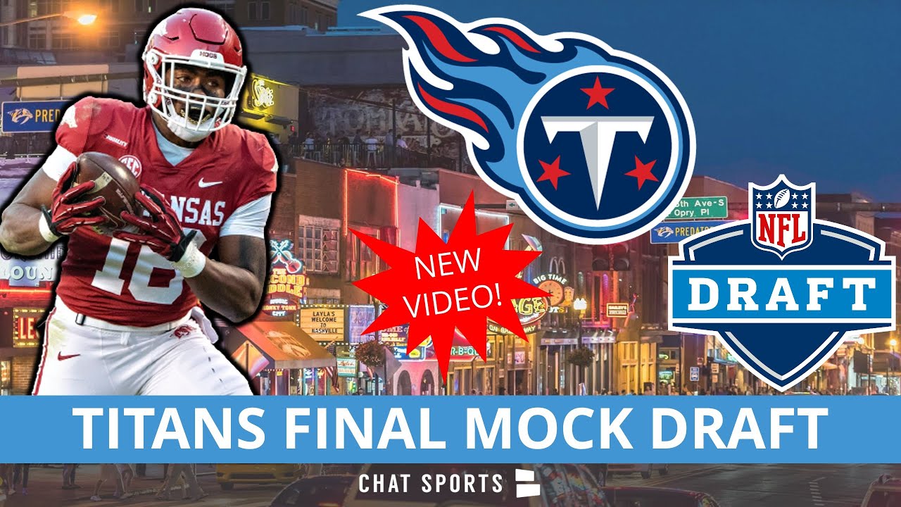 Tennessee Titans 7 Round NFL Mock Draft: Projected Picks For 2022 NFL Draft Ft. Treylon Burks