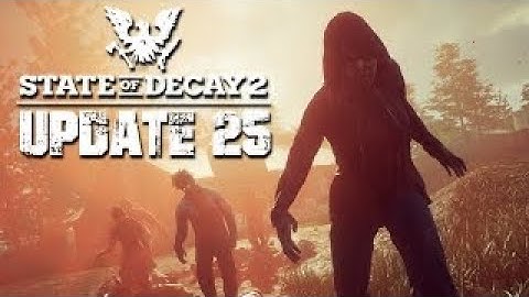 State of Decay 2 Update 25: Plague Territory, Switching Sidearm and Upgrading Outpost