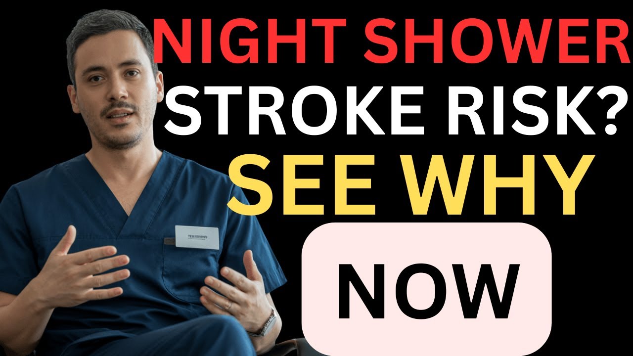 This Nighttime Shower Routine Could Raise Your Stroke Risk | Dr. Jacob Reynold