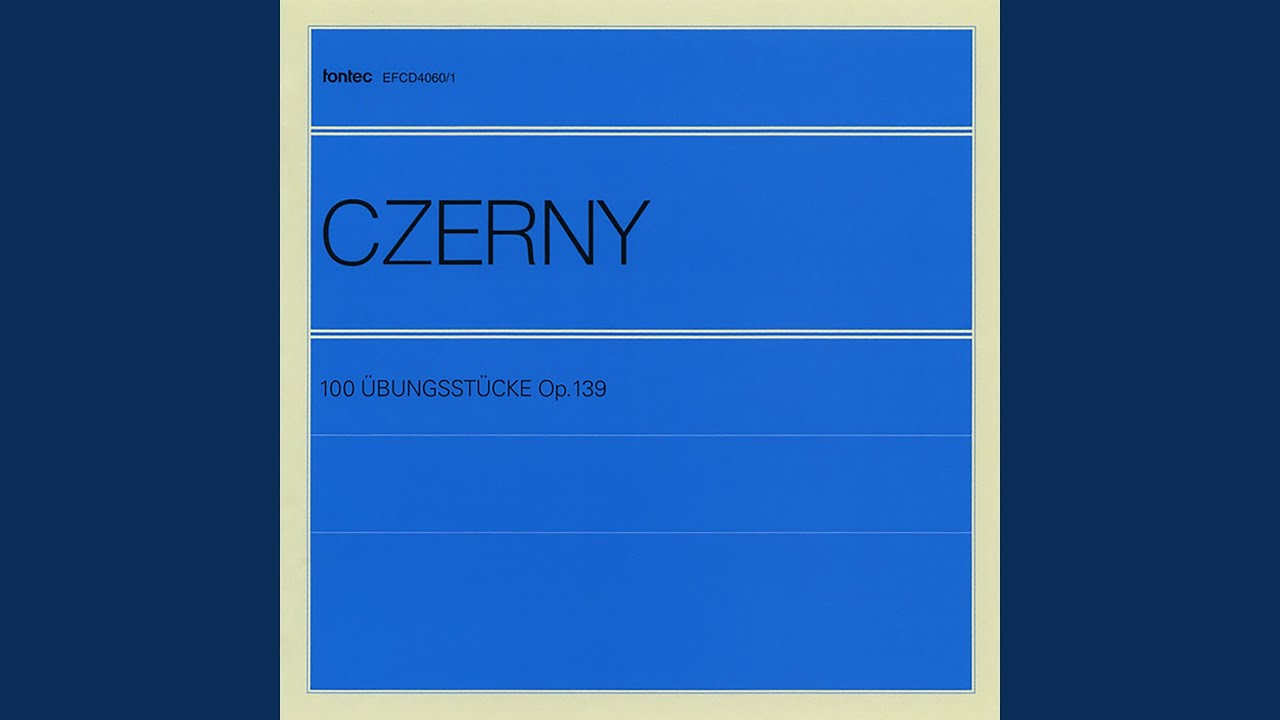 YouTube पर ツェルニー100番練習曲: 28. Allegro vivace देखें