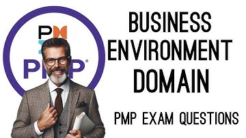 50 PMP Exam Preparation Questions | Business Environment Domain