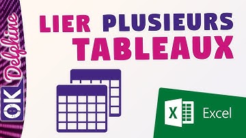 EXCEL - Lier plusieurs tableaux de données Excel dans un tableau croisé dynamique
